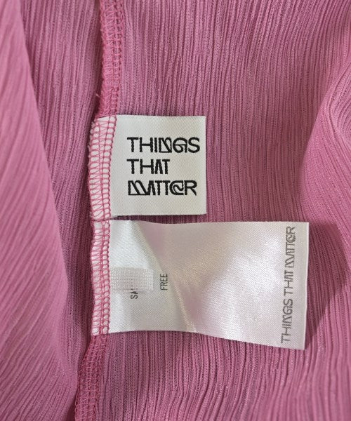 THINGS THAT MATTER 女襯衫